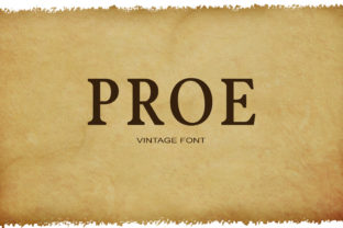 Proe: The Serif Font That Elevates Every Handmade Design