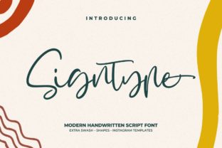 Signtype: A Script Font That Breathes Life Into Your Handmade Creations